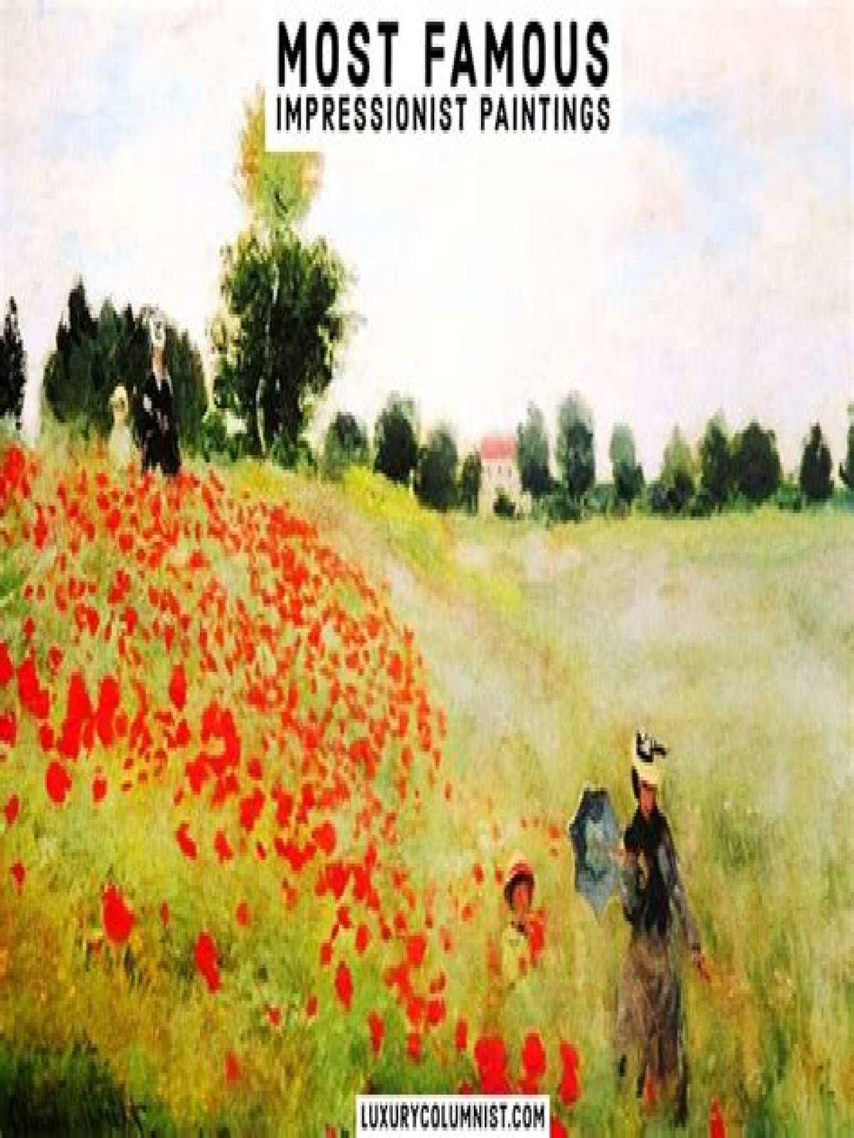 Impressionist Painters - A Look at the Most Famous Impressionist Artists
